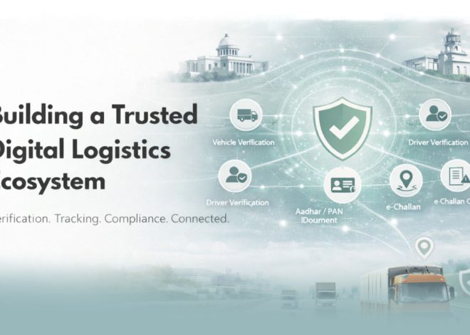 Connected Logistics in India: The Role of Verification 