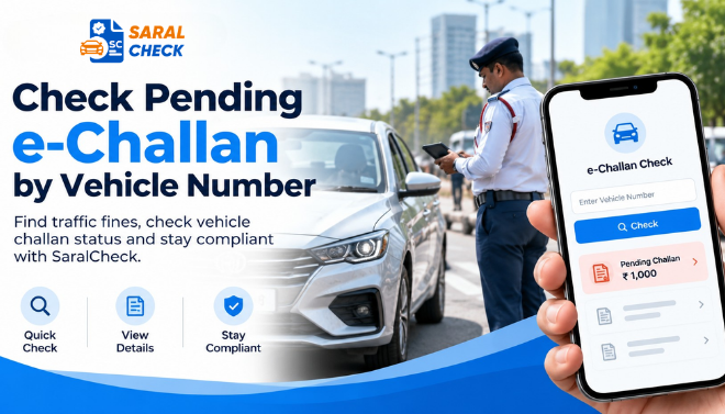 Check Pending e-Challan by Vehicle Number Online in India